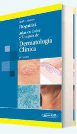 Fitzpatrick: Atlas en Color y Sinopsis de Dermatología Clínica
