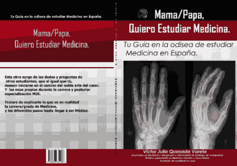 Libro: Mama/Papa, Quiero Estudiar Medicina.