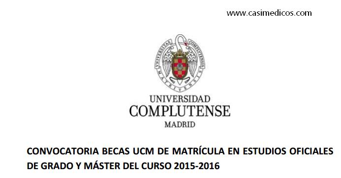 Becas UCM Excelencia y Matrícula 2015/2016