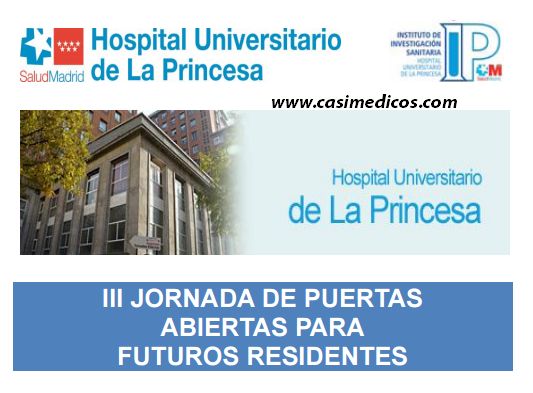 Jornada de Puertas Abiertas para Futuros residentes en el Hospital Universitario de La Princesa de Madrid 2016