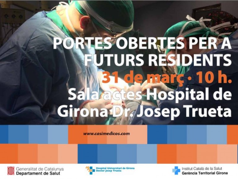PUERTAS ABIERTAS PARA FUTUROS RESIDENTES Hospital de Girona Dr. Josep Trueta 2016