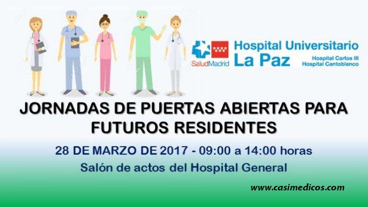 Hospital La Paz. Madrid. Jornada de puertas abiertas para futuros Residentes 2017.