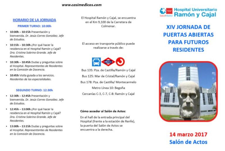 Hospital Ramón y Cajal. JORNADA DE PUERTAS ABIERTAS PARA FUTUROS RESIDENTES 2017