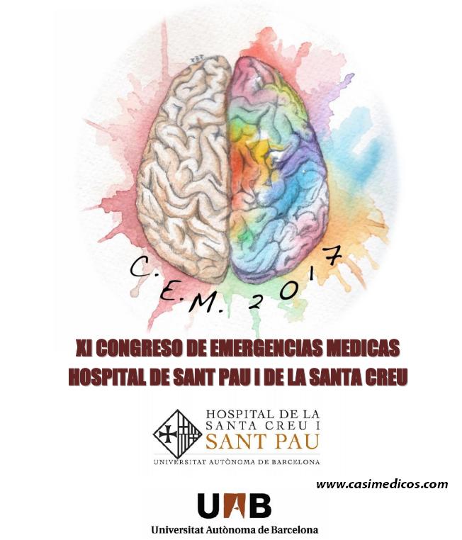 XI CONGRESO DE EMERGENCIAS MEDICAS HOSPITAL DE SANTPAU i DE LA SANTA CREU