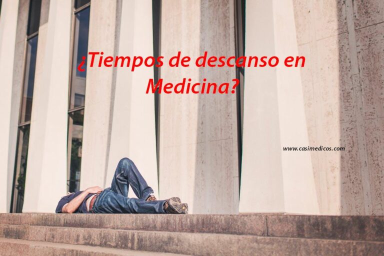 Medicina, jornada laboral y fatiga. ¿Son necesarios mas tiempos de descanso?