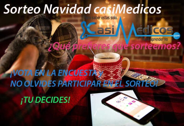 SORTEO Navidad 2017 casiMedicos. VOTA QUE SORTEAREMOS: TU DECIDES