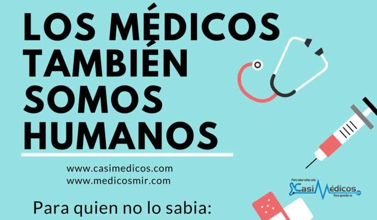 LOS MÉDICOS TAMBIÉN SOMOS HUMANOS