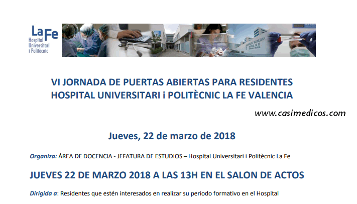 VI JORNADA DE PUERTAS ABIERTAS PARA RESIDENTES HOSPITAL UNIVERSITARI I POLITÈCNIC LA FE VALENCIA @ Hospital La Fe | València | Comunidad Valenciana | Spain