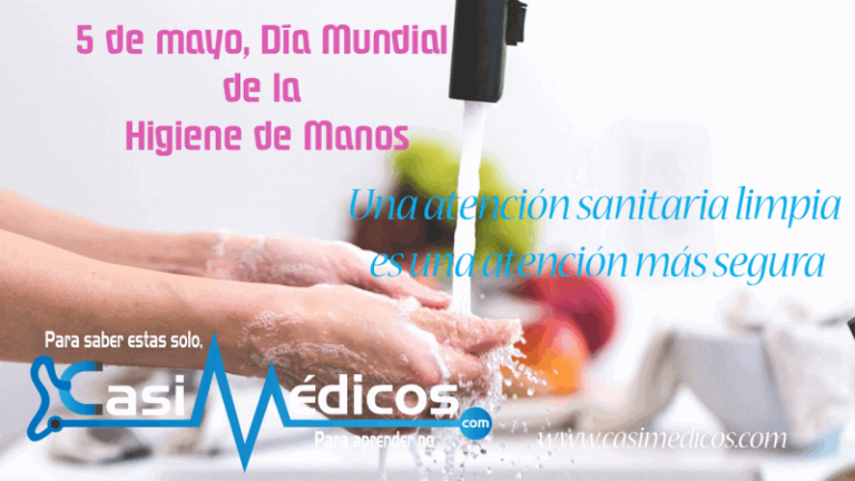 5 de mayo, Día Mundial de la Higiene de Manos