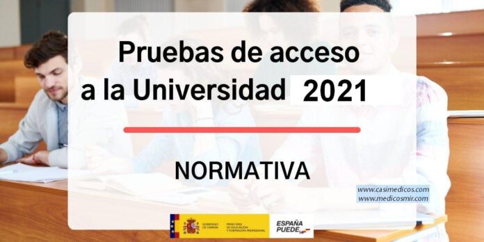 normativa para las pruebas de acceso a la universidad del curso 2021.