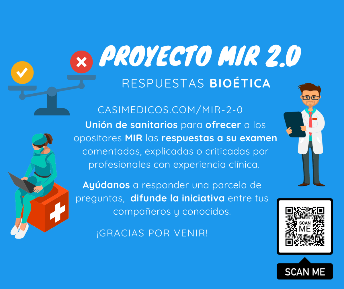 Respuestas comentadas a las preguntas de Bioética del examen MIR