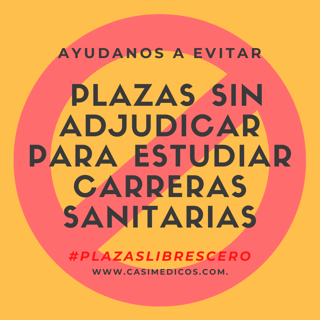 Ayúdanos a evitar que las universidades dejen plazas sin adjudicar para estudiar carreras sanitarias.