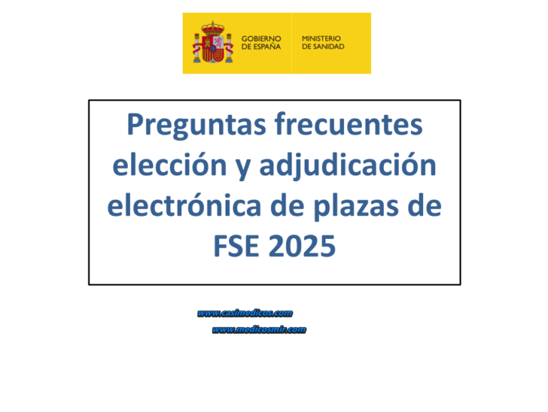 Preguntas frecuentes elección y adjudicación de plazas de FSE 2025