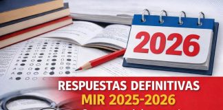Publicadas las respuestas correctas definitivas del MIR 2025-2026 Respuestas definitivas del examen MIR 2025-2026 con preguntas anuladas y entrada de preguntas de reserva